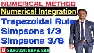 Numerical Integration - Trapezoidal Rule, Simpsons 1/3 & 3/8 Rule || NUMERICAL METHOD || B.Sc|M.Sc