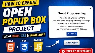 Create Open Popup Box in JavaScript | HTML, CSS, JS Project 