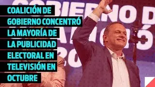 La coalición de gobierno concentró la mayoría de la publicidad electoral en televisión en octubre