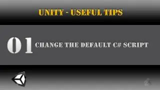 Unity C# Script Template That Saves Hours