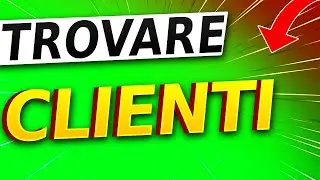 Come Trovare Clienti da Libero Professionista: Ecco Come Fare!
