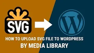 How to upload svg file to wordpress by the media library