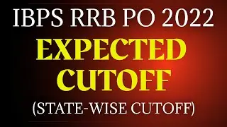 IBPS RRB PO PRE 2022 Expected Cutoff || Based On All Shifts (State-Wise Cutoff)