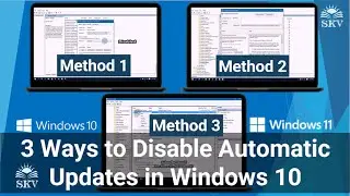 How to Disable Windows Automatic Updates in Windows 10 (3 Easy Methods) | Disable Automatic Updates