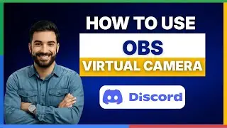How to use OBS Virtual Camera on Discord [FULL GUIDE]