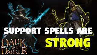 Support spells are BROKEN! | Dark and Darker