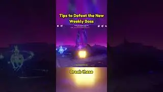 tips to defeat this new weekly boss