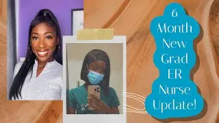 New Grad ER Nurse | 6 Month Update !!