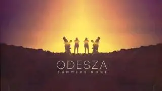 ODESZA - Hey Now