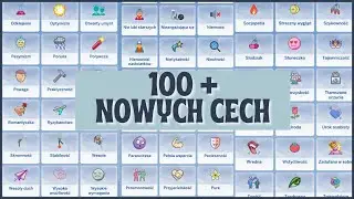 PONAD 100 NOWYCH CECH | PRZEGLĄD MODU DO THE SIMS 4