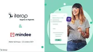 [ Atelier Technique ] Connecter Iterop et Mindee
