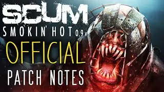 Scum 0.9v | Official Patch Notes - Changes, Fixes, and More!