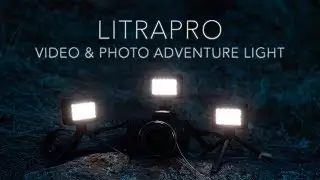 LitraPro - A New Adventure Light!