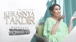 HIGHLIGHT: Episod 22 - Eh Emilia Ni, Kenapa Tak Nak Jaga Saleha? | Kerasnya Takdir (2023)