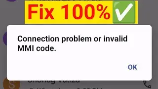 How To Fix Connection Problem Or Invalid MMI Code [2024] | How To Fix Invalid MMI Code
