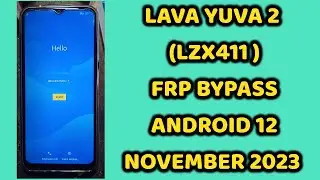 Lava Yuva 2 ( LZX411 ) Frp Bypass Android 12 | lava yuva 2 frp 2023