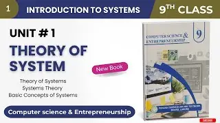 Class 9 Computer | Theory of Systems | Chapter 1 | New Book 2025