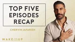 Top Five Moments From Our Most Watched Episodes | Wake the Fake Up EP 47