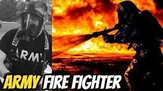 How I Became a FIREFIGHTER in the ARMY