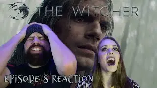 The Witcher Season 1 Episode 8 SEASON FINALE REACTION! 