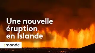 Islande : une impressionnante éruption volcanique