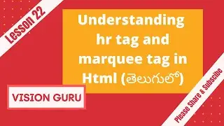 Understanding hr tag and marquee tag in Html | HTML in Telugu