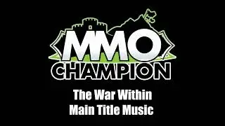 The War Within - Main Title Music