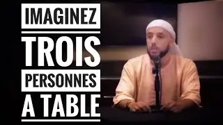IMAGINEZ TROIS PERSONNES À TABLE... Par Rachid Eljay