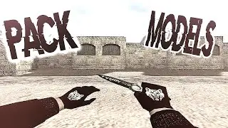 💥  ПАК МОДЕЛЕЙ 🔥 ОРУЖИЯ ДЛЯ CS 1.6 💙