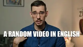 Un video a caso in Inglese