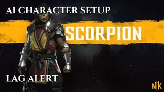 Mortal Kombat 11 - Scorpion AI Setup [Update 1.17]