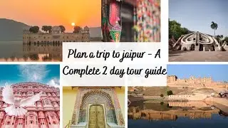 Jaipur | Explore Jaipur in 2 days |Jaipur tourist places |Jaipur Vlog| Jaipur Travel Guide|Rajsthan