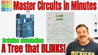 A Tinkercad Tree that BLINKS | Arduino Tinkercad Circuits in Minutes