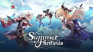 Official Trailer "Summer Fantasia" Version 2.8 | Genshin Impact