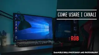Come usare i canali in Photoshop. Guida Base - TUTORIAL PHOTOSHOP