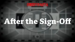 (Creepypasta) After the Sign-Off