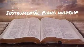 Inštrumentál Piano worship
