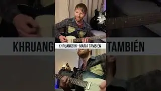 Khruangbin - Maria También 