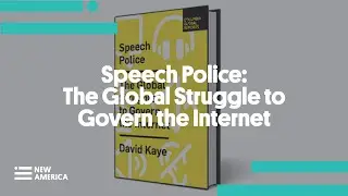 Speech Police: The Global Struggle to Govern the Internet