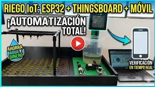 SISTEMA de RIEGO IoT con ESP32 -ESP8266 y THINGSBOARD . MQTT: ¡Automatización Total! 💧