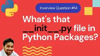 Use of __init__.py file in Python Packages | Brief intro to Regular, namespace packages
