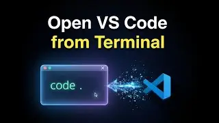 How to Open VS Code Through Terminal?