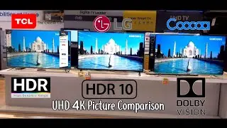 TCL VS LG VS COOCAA || HDR10 VS DOLBY VISION