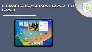 Personalizar iPad | iPadOS 16
