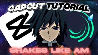 Shakes Like Alight Motion in Capcut | Tutorial