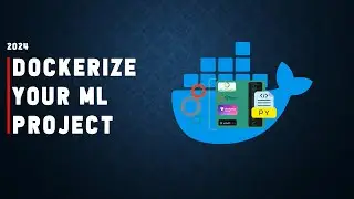 How to Dockerize a ML Project: Step-by-Step Guide for Seamless Deployment
