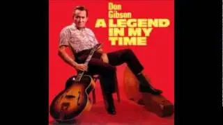 Don Gibson - I Sat Back And Let It Happen