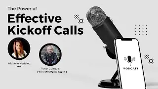 The Power of Effective Kickoff Calls