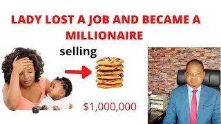 HOW A LADY LOST HER JOB AND BECAME A MILLIONAIRE by Dr. Myles Munroe