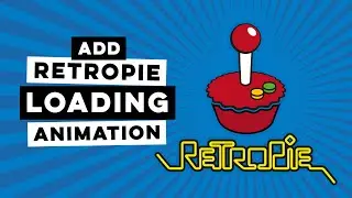 How to Add a Loading Animation to RetroPie